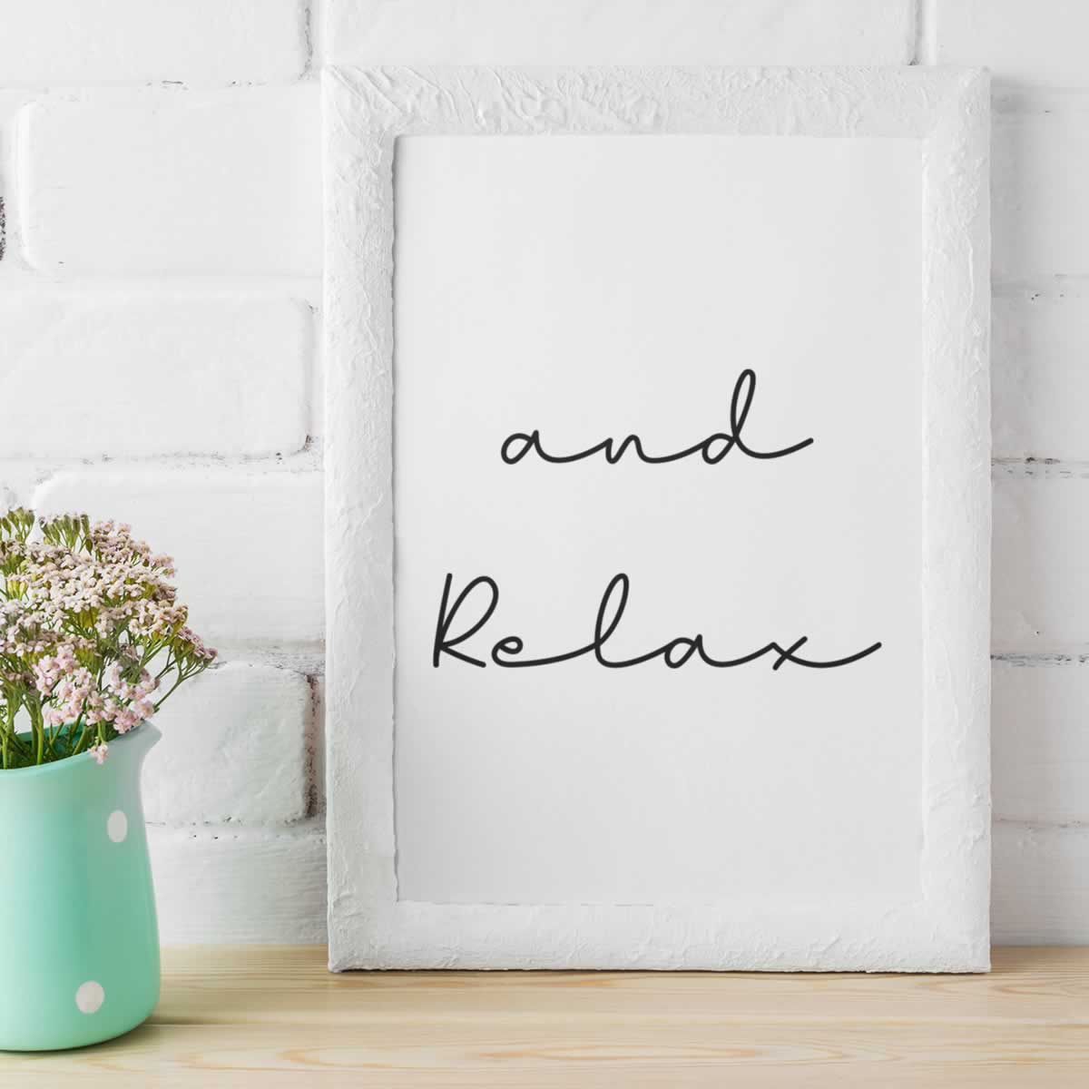 And Relax Black And White Print