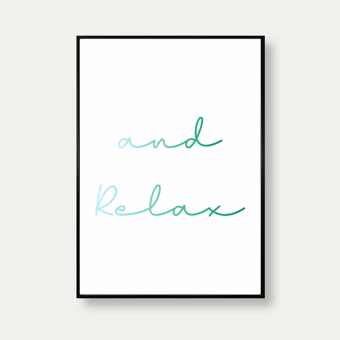 And Relax Print In Green And Blue Colour For The Bathroom