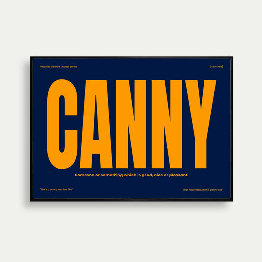 Canny Newcastle Slang Print Blue Orange Edition
