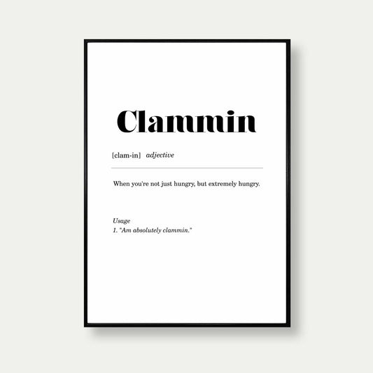 Clammin Geordie Definition Print