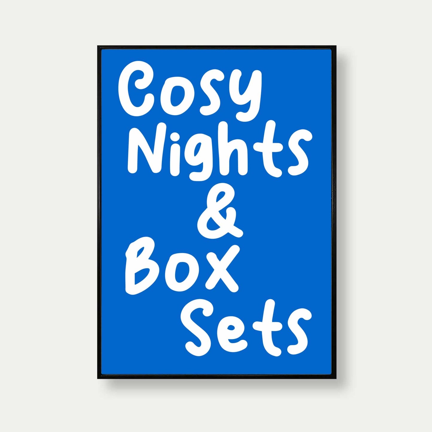 Cosy Nights And Box Sets Art Print In blue