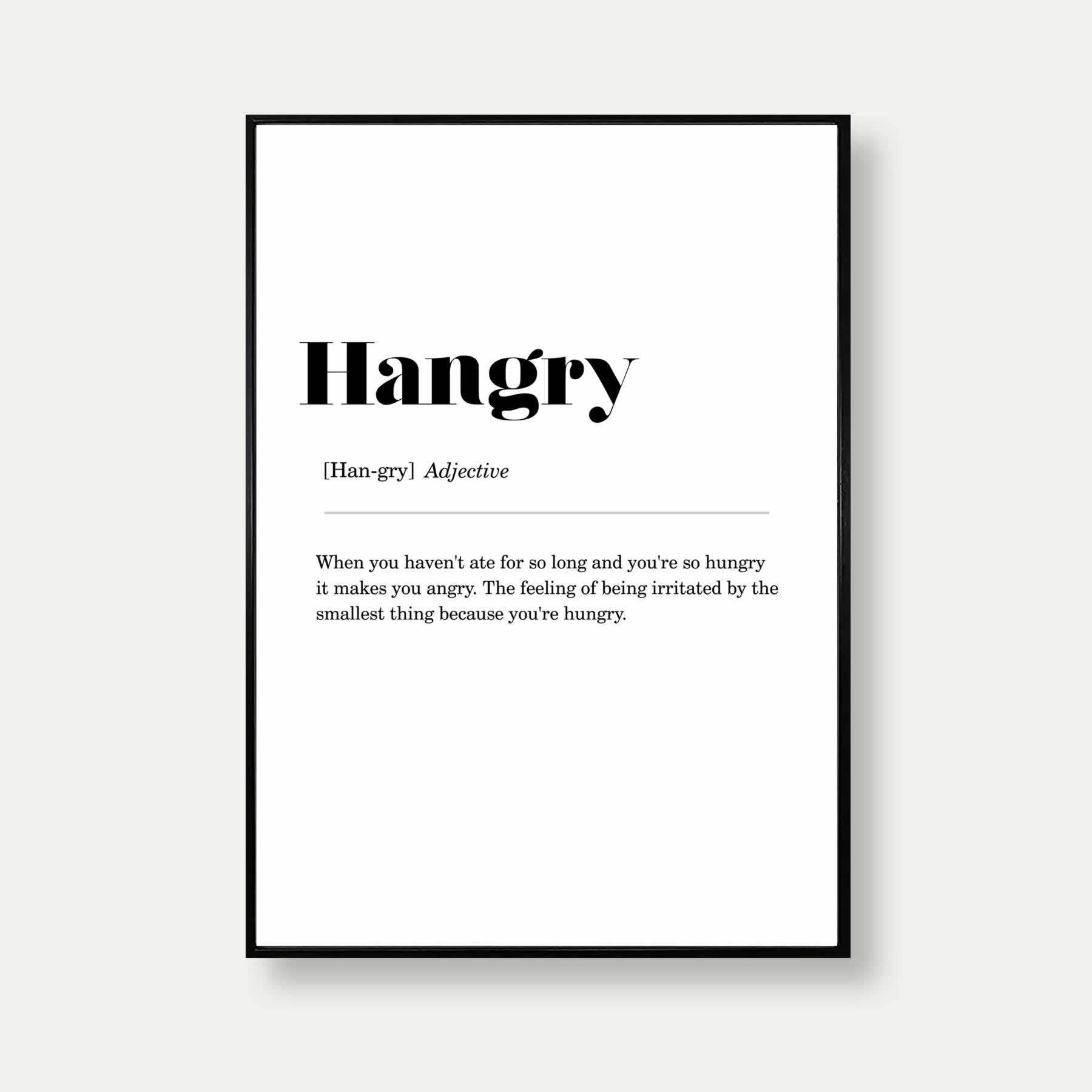 Hangry Definition Poster Print Veranito