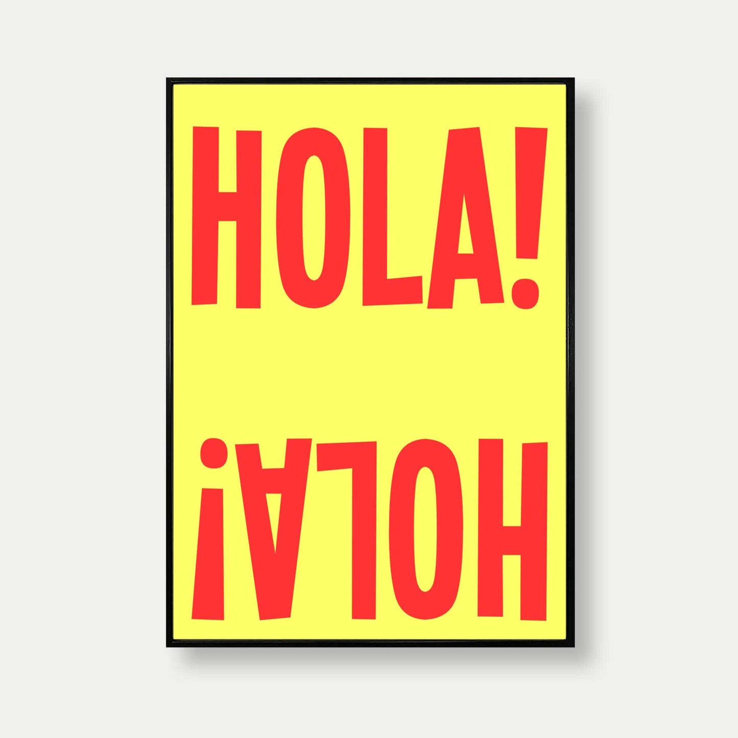 Hola Hola Print