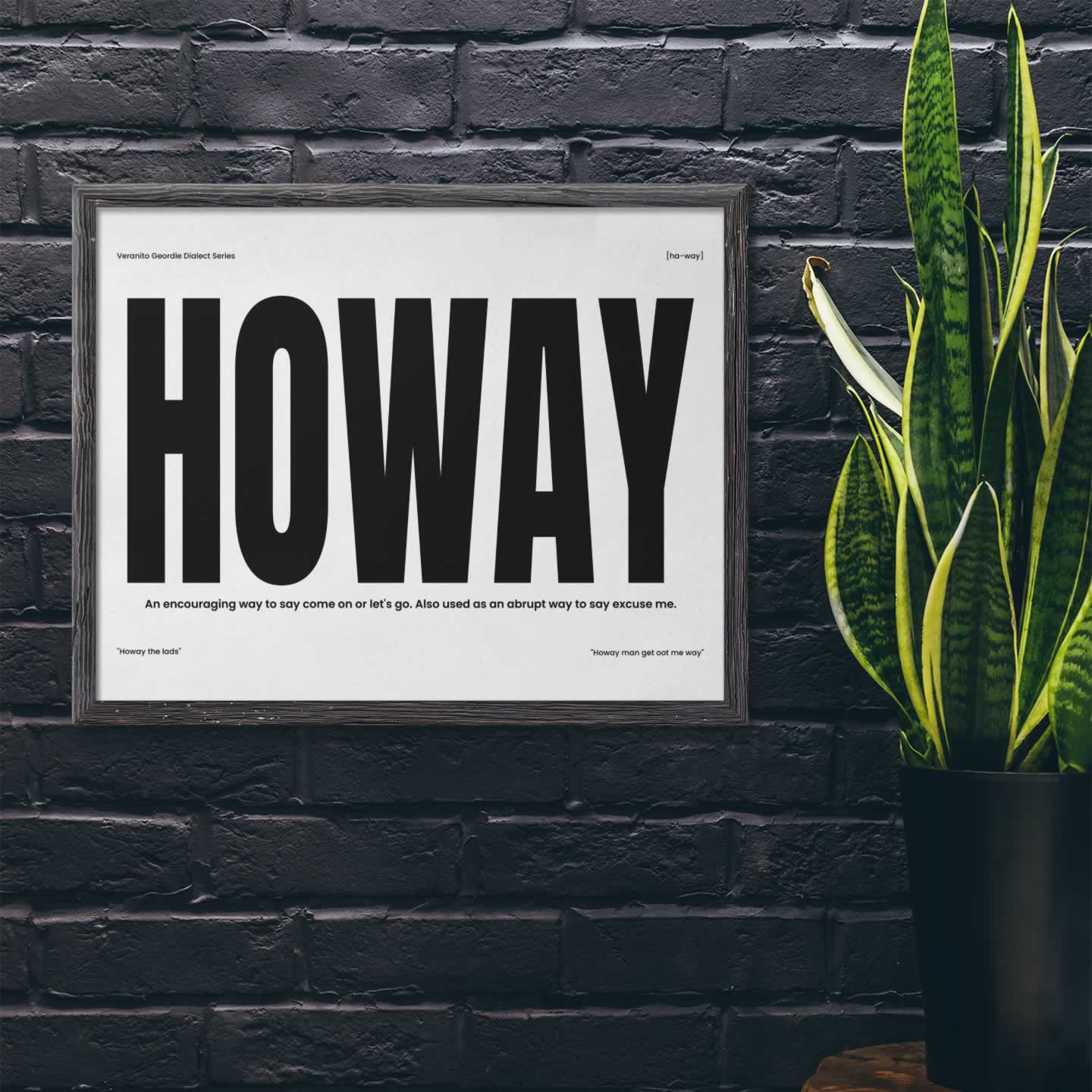 Howay Geordie Dialect Wall Art