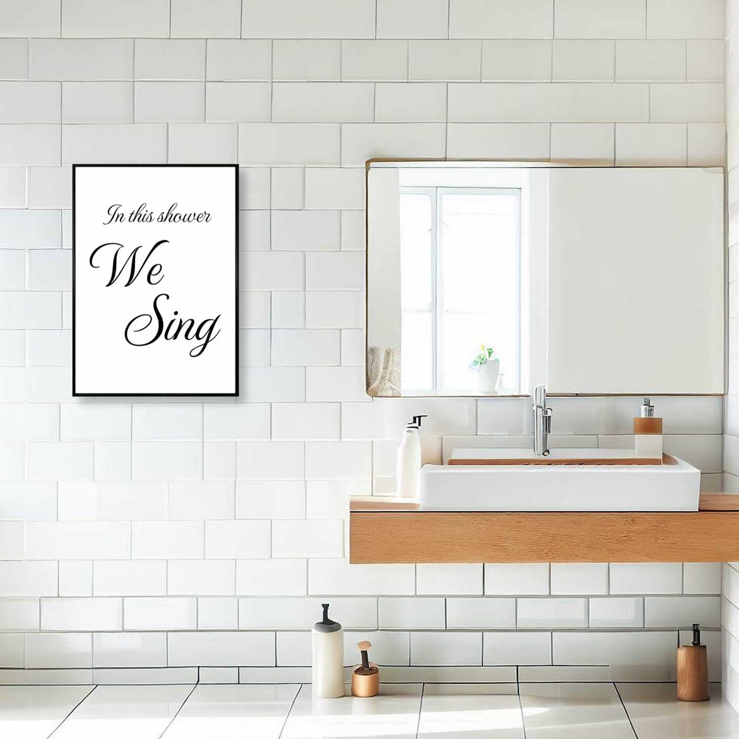In This Shower We Sing Bathroom Wall Art