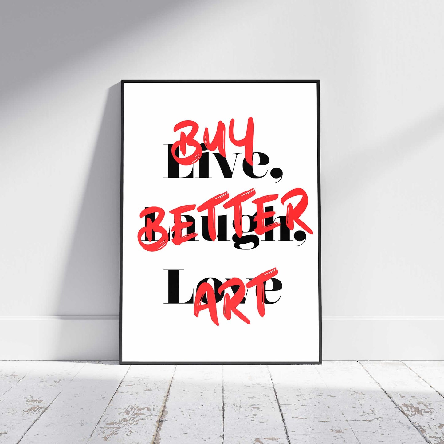 Live Laugh Love Parody Poster