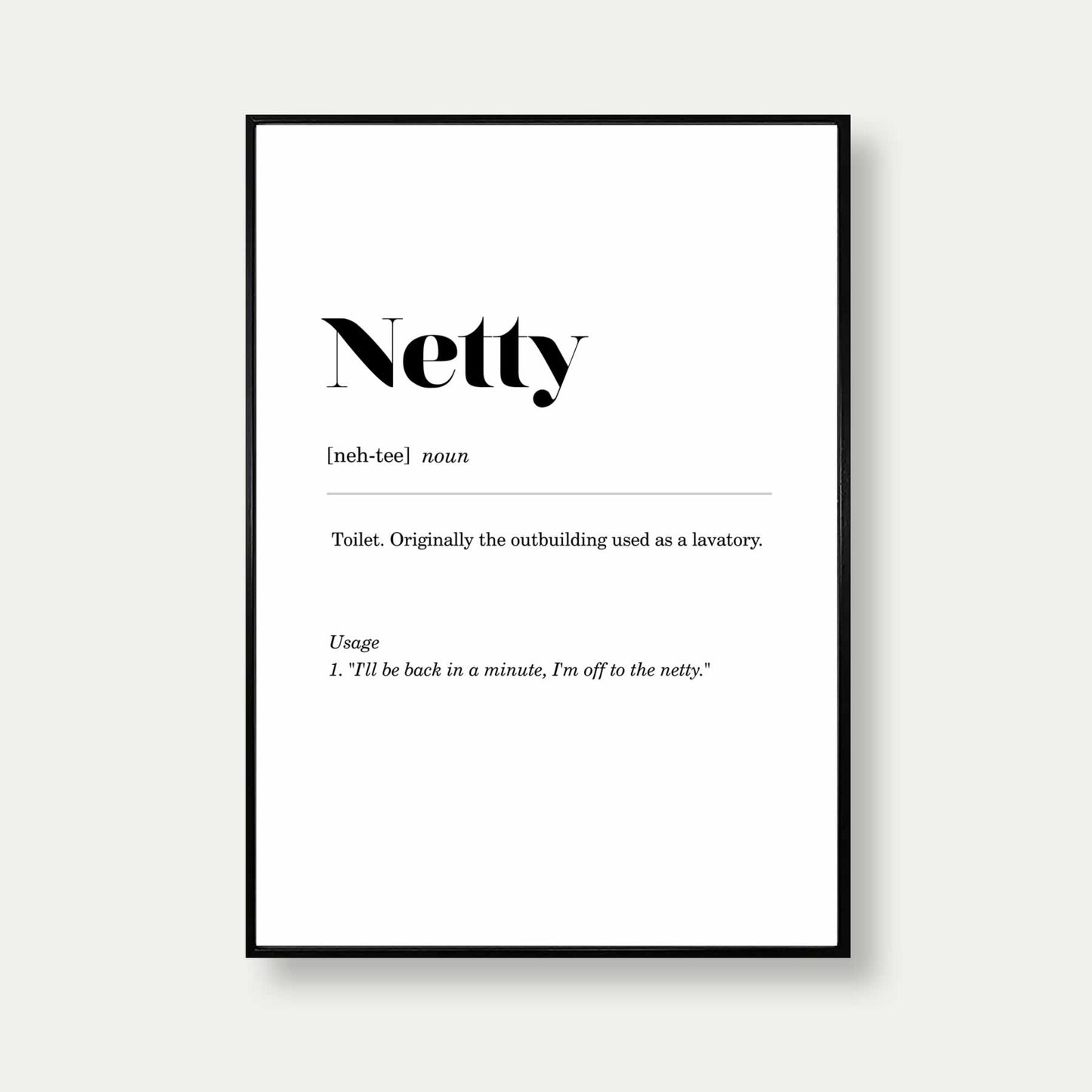 Netty Geordie Definition Print