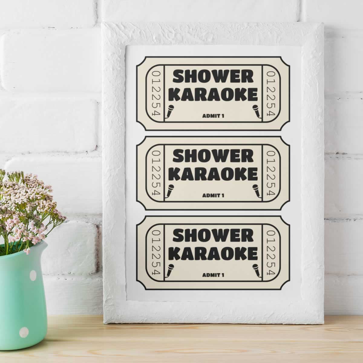 Shower Karaoke Three Tickets Bathroom Poster Print