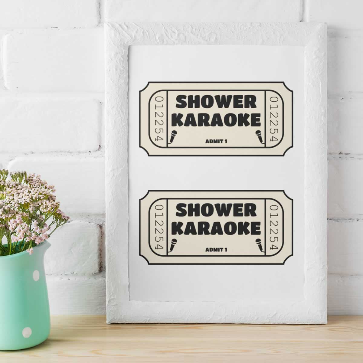Shower Karaoke Two Tickets Bathroom Poster Print