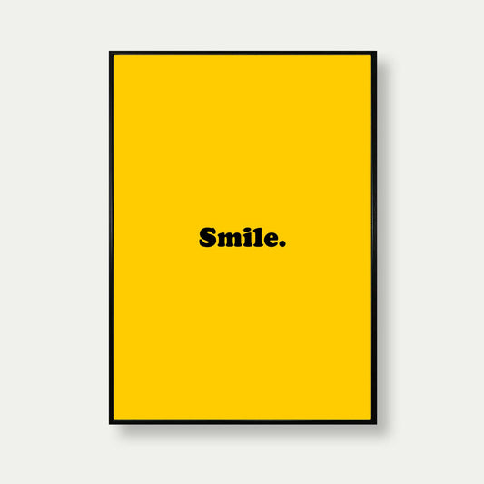Smile Typography Art Print