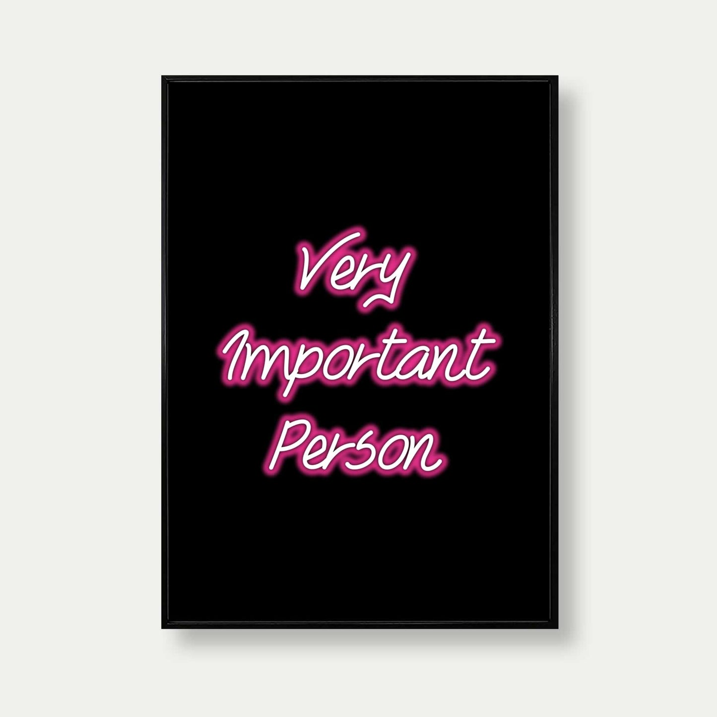 Very Important Person VIP Neon Print