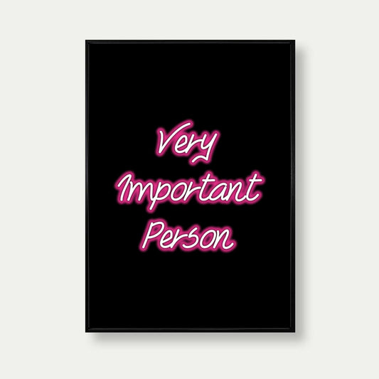 Very Important Person VIP Neon Print