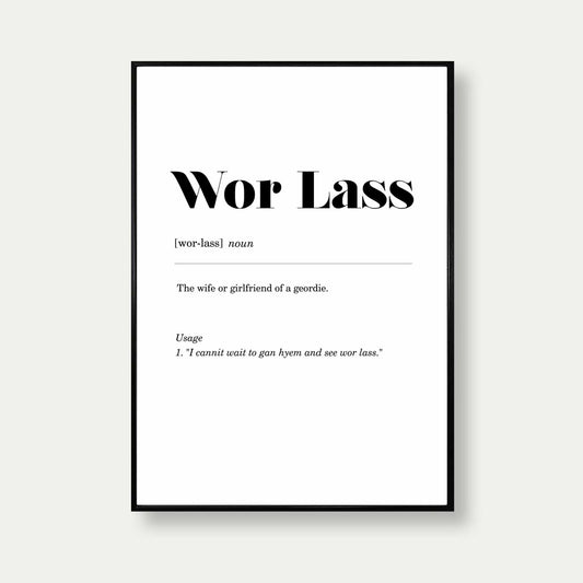 Wor Lass Geordie Definition Print