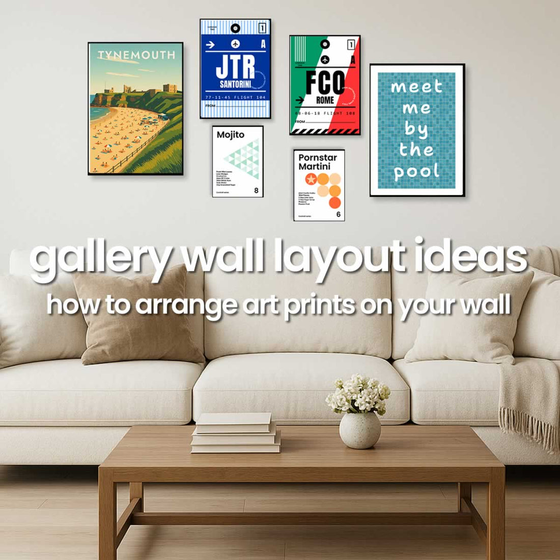 How To Make A Gallery Wall - Layout Ideas & Tips On Arranging Prints