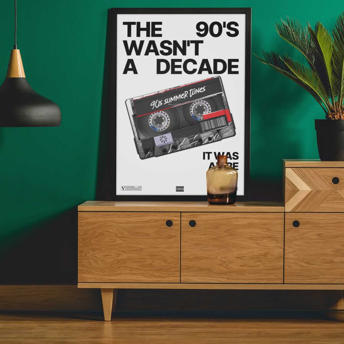 The 90s Wasn’t A Decade It Was A Vibe Music Print For Living Room