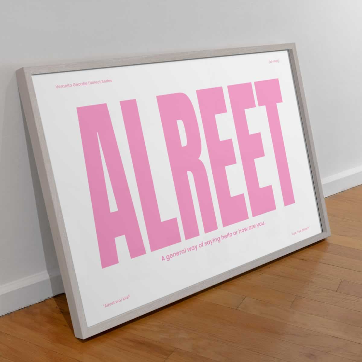 Alreet Geordie Dialect Print Pink Edition Wall Art