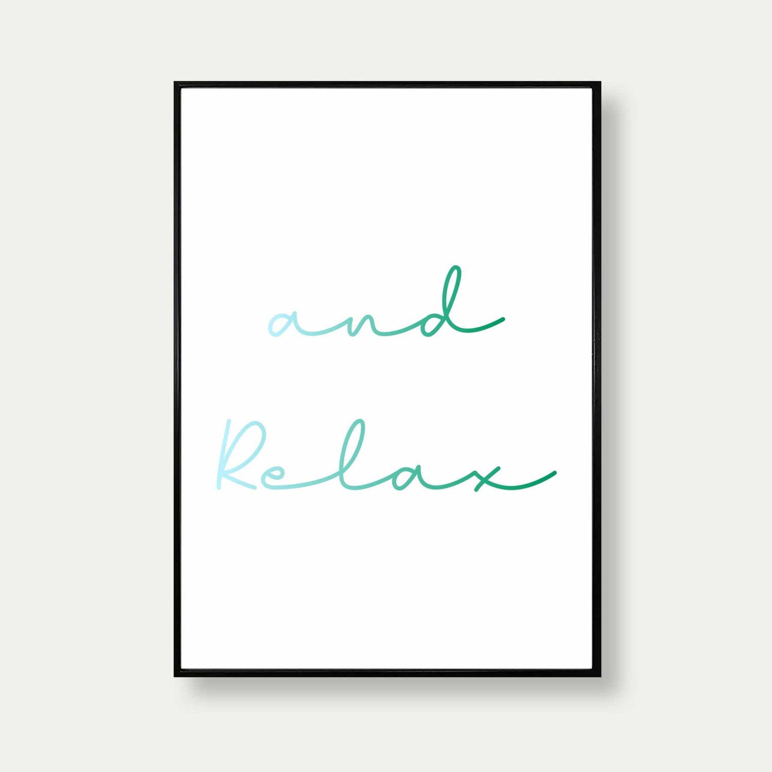 And Relax Print In Green And Blue Colour For The Bathroom