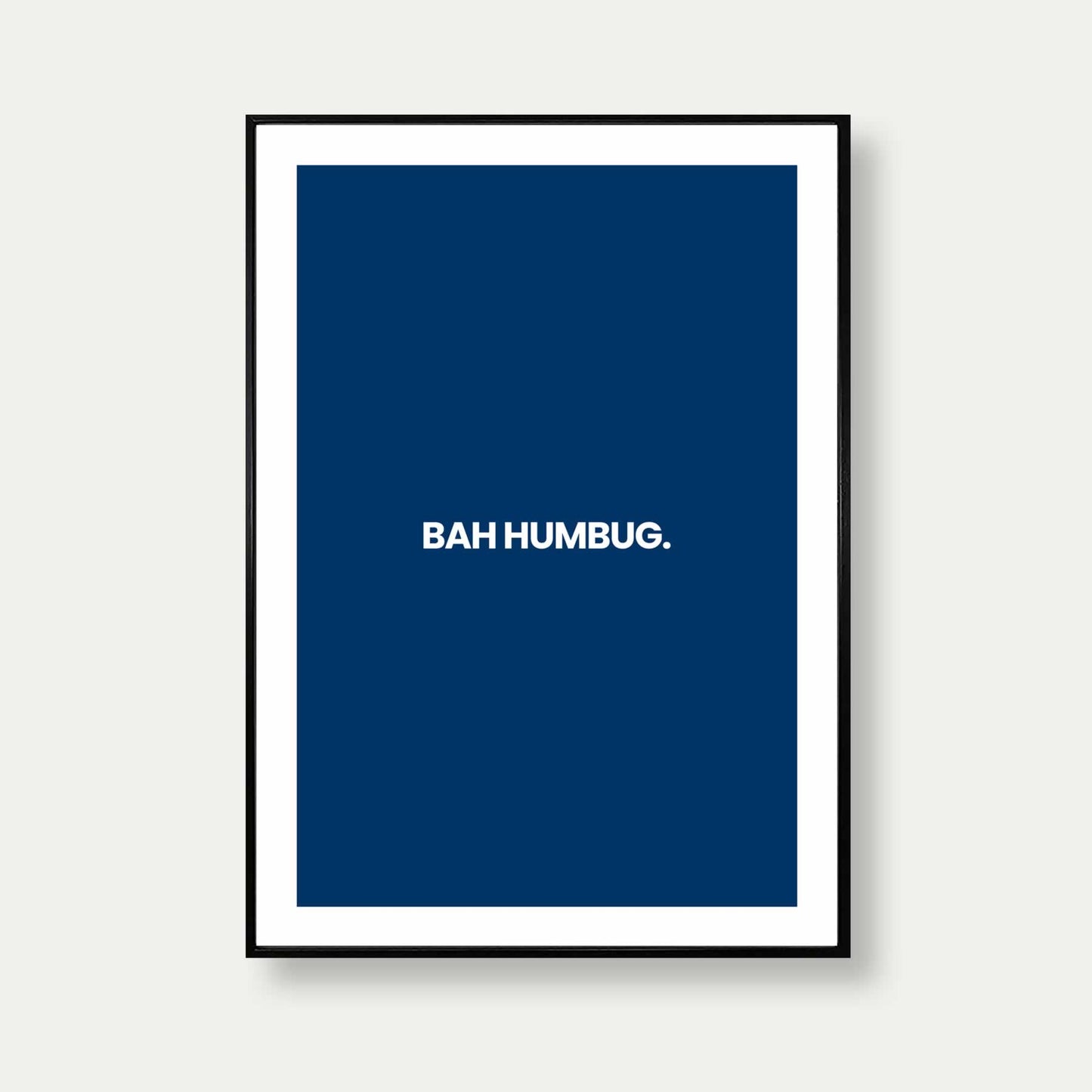 Bah Humbug Funny Christmas Print