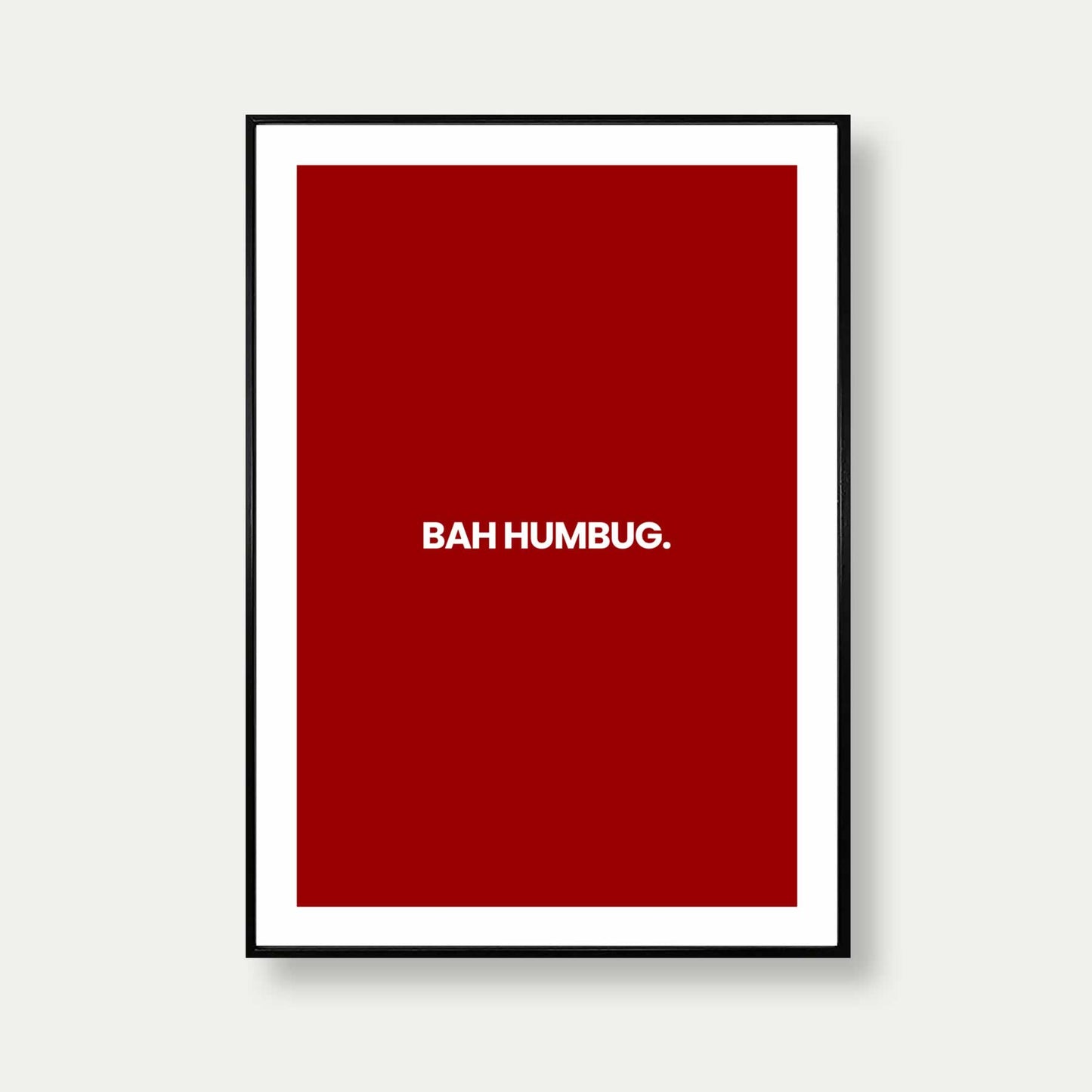 Bah Humbug Funny Christmas Print