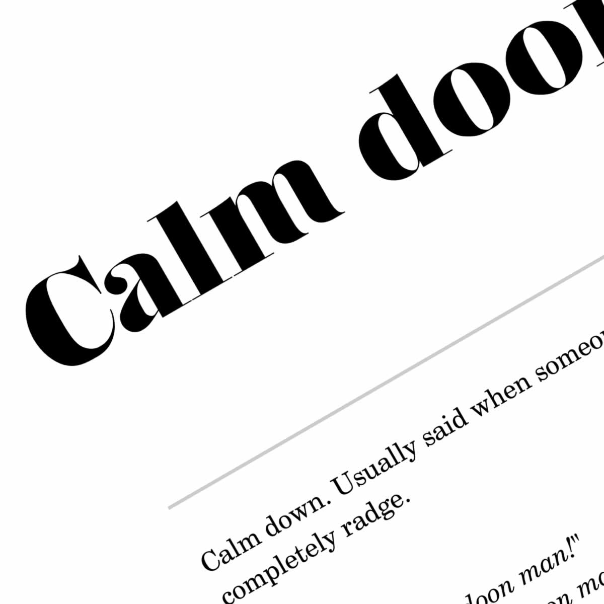 Calm Doon Geordie Definition Print Close Up