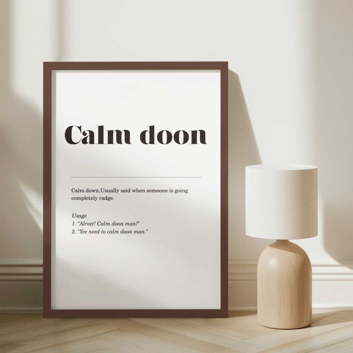 Calm Doon Geordie Slang Wall Art