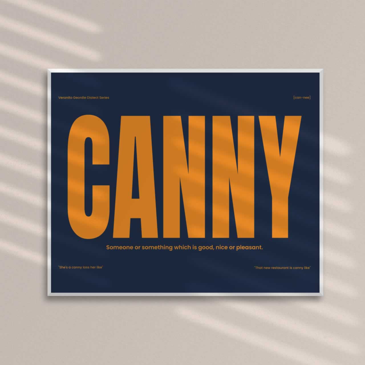 Canny Newcastle Slang Poster Blue Orange Edition