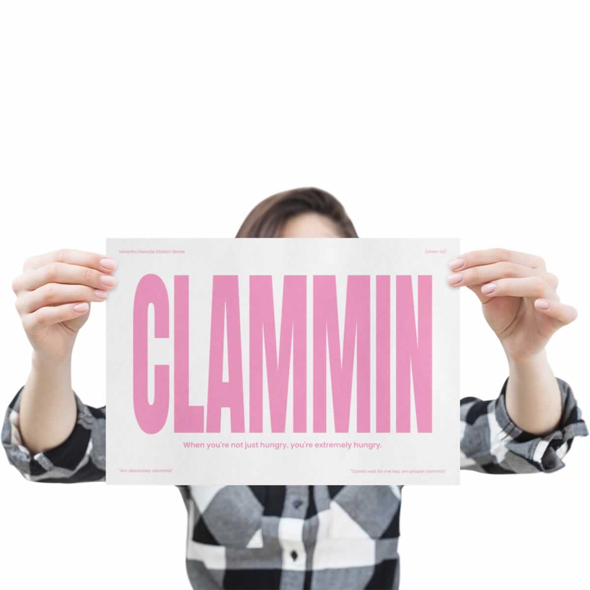 Clammin Geordie Dialect Print Pink Edition Holding Up
