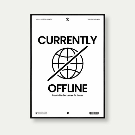 Currently Offline Typography Print
