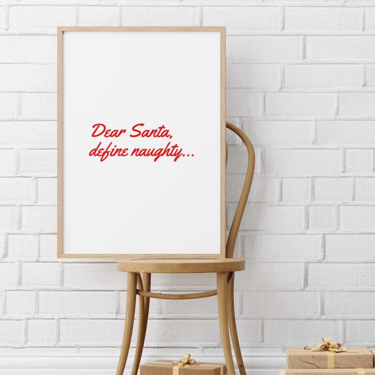 Dear Santa Define Naughty Christmas Wall Art
