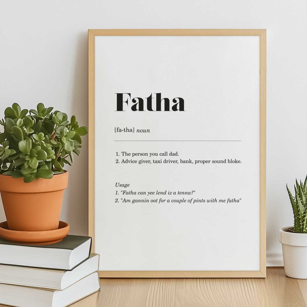Fatha Geordie Definition Print for father's day
