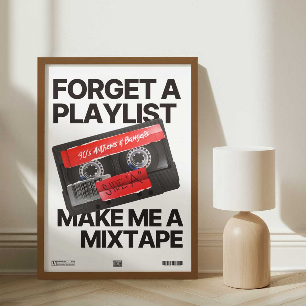 Forget A Playlist Make Me A Mix tape Poster