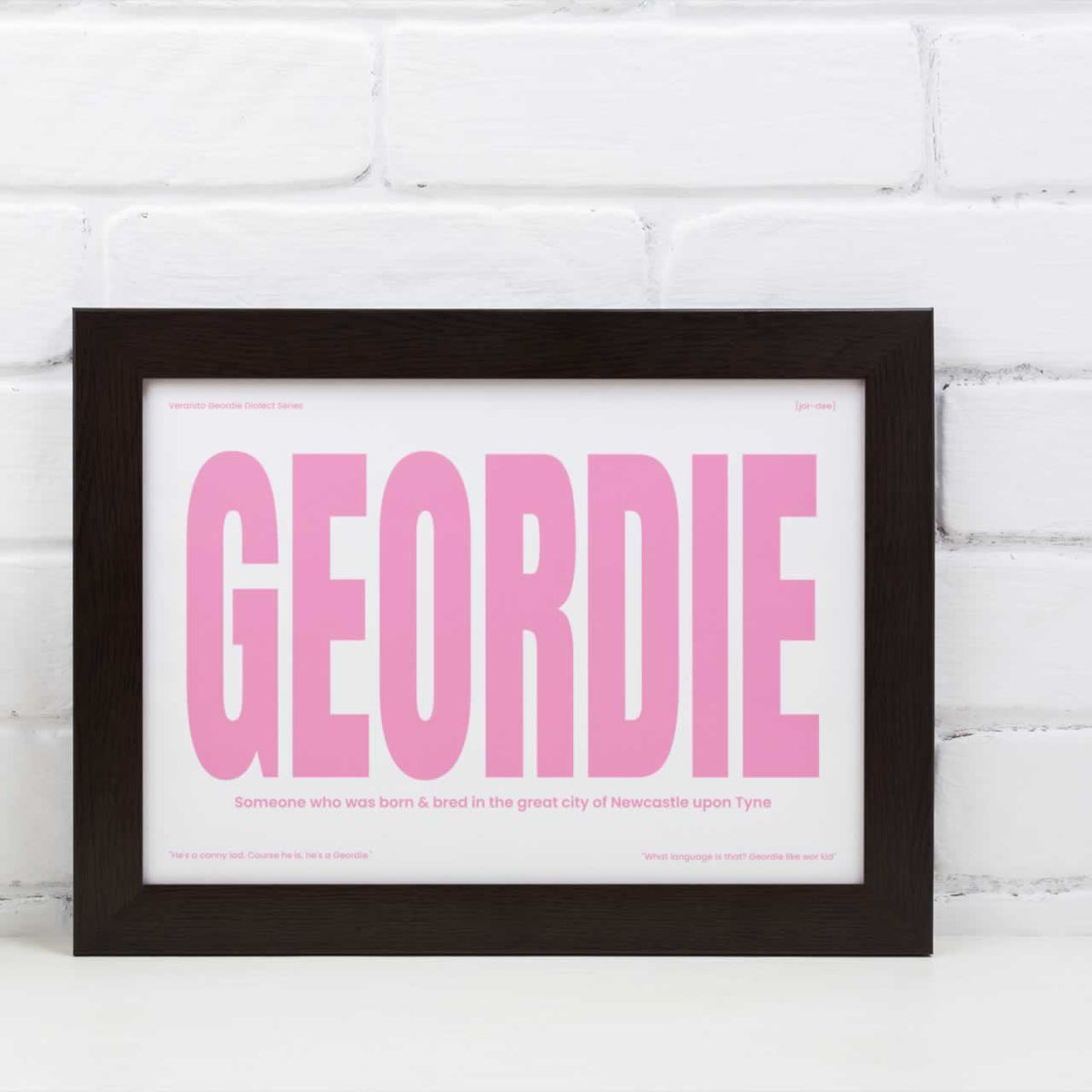 Geordie Dialect Typography Print Pink Edition Wall Art