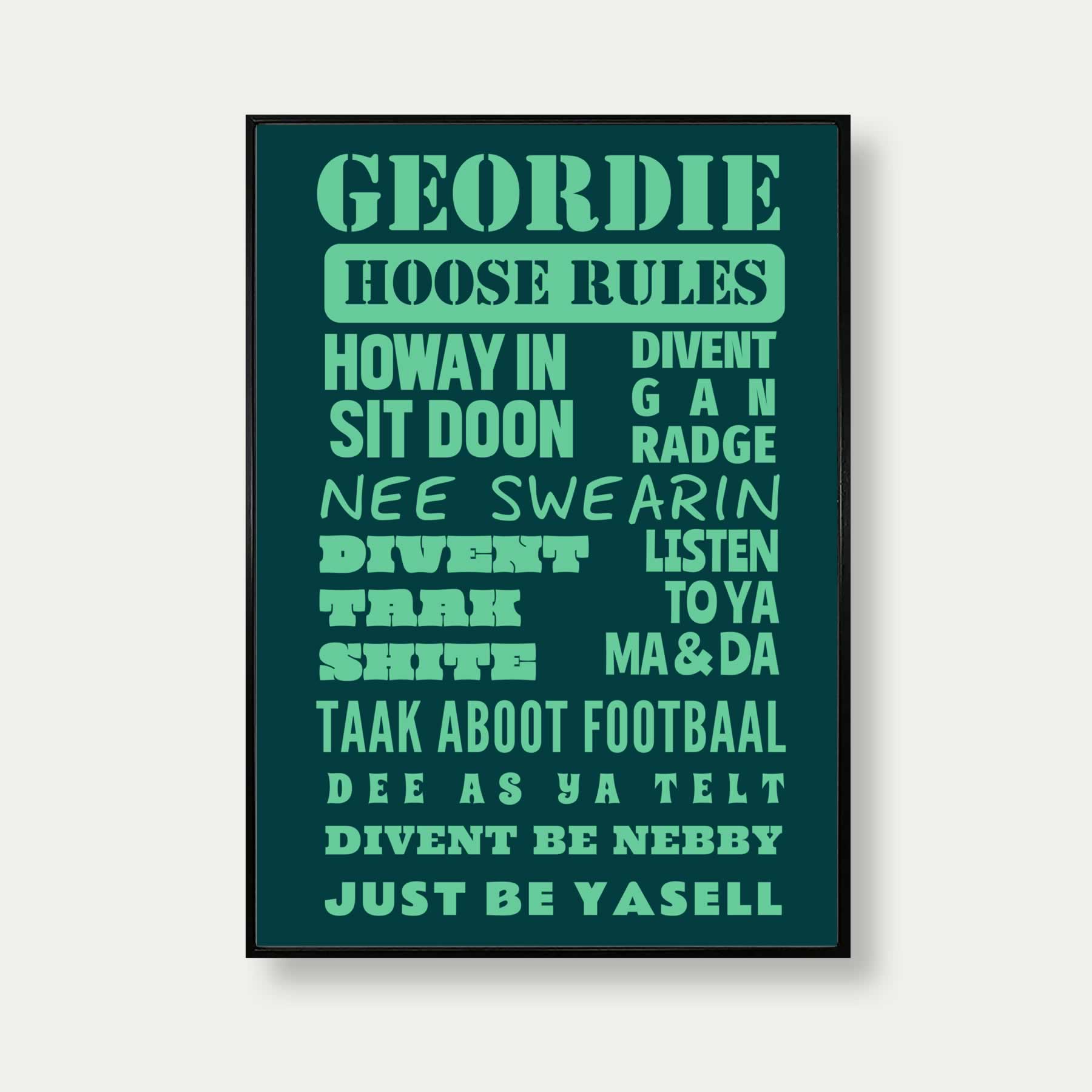 Geordie House Rules Print In Green