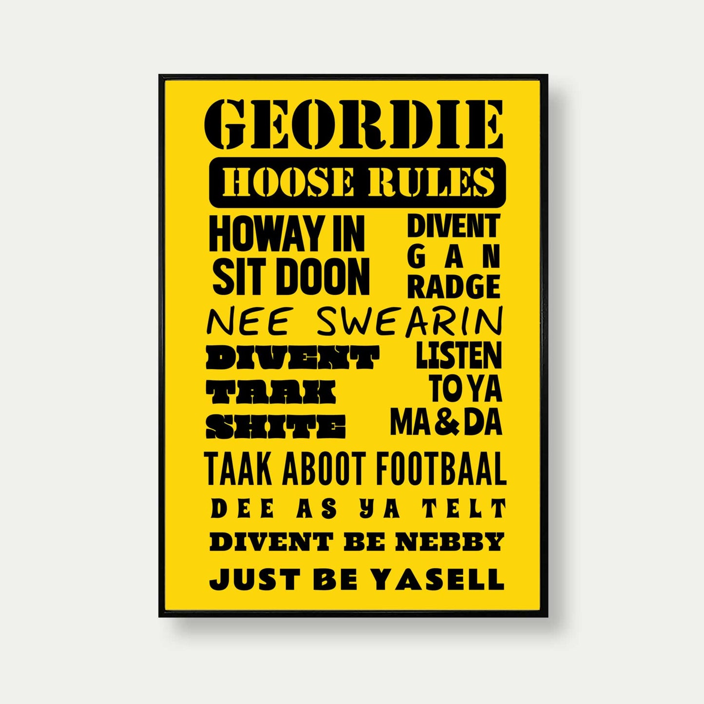 Geordie House Rules Print In Yellow