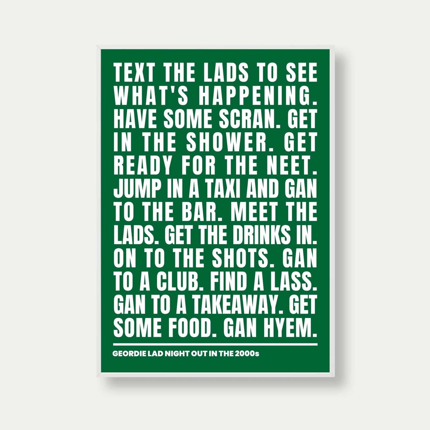 Geordie Lad Night Out In 2000s Print In Green