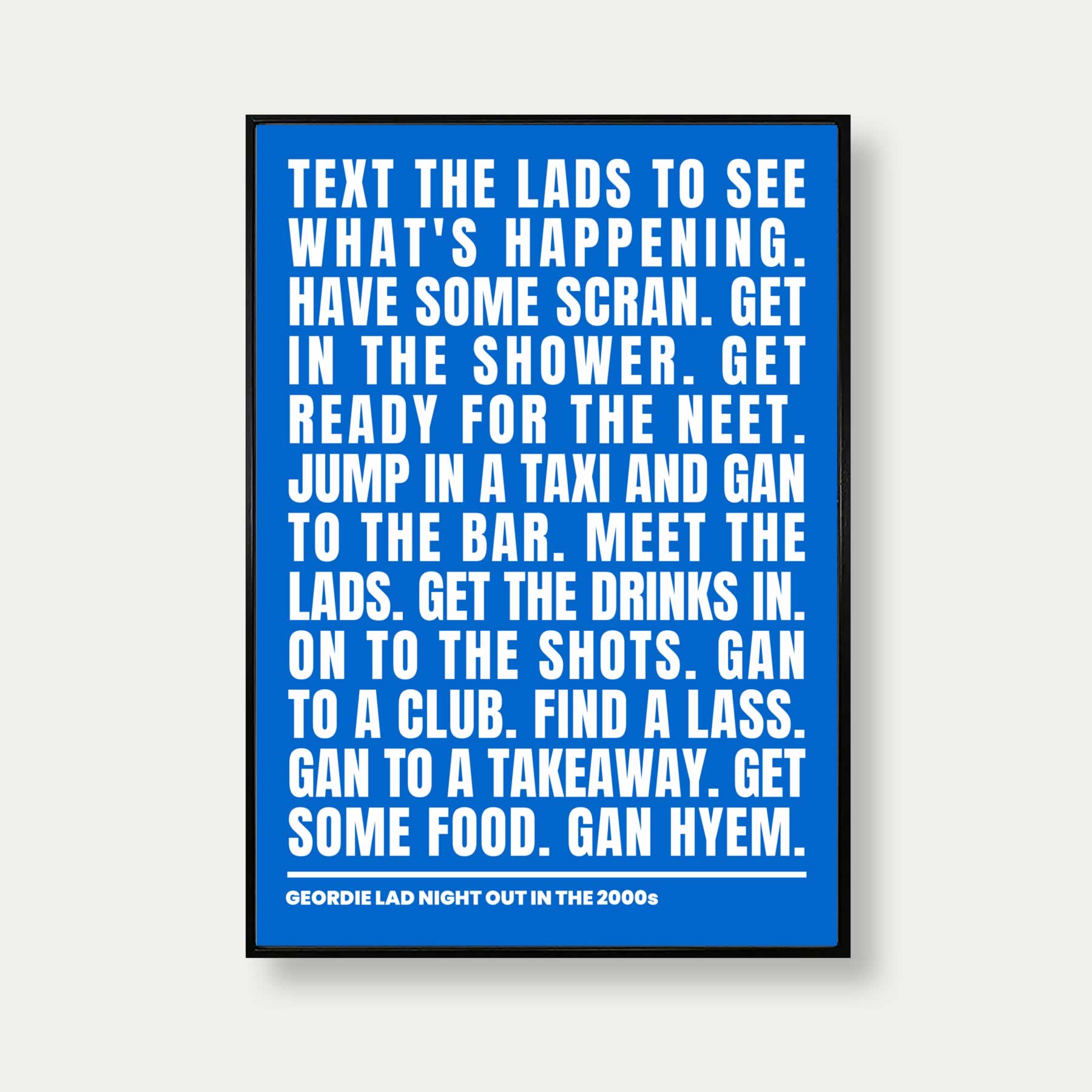 Geordie Lad Night Out In 2000s Print In Blue