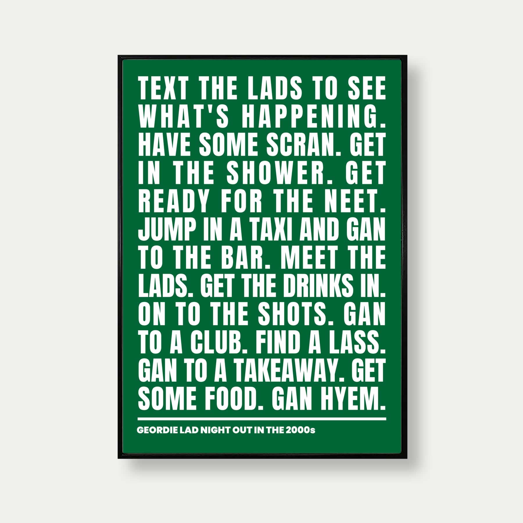 Geordie Lad Night Out In 2000s Print In Green