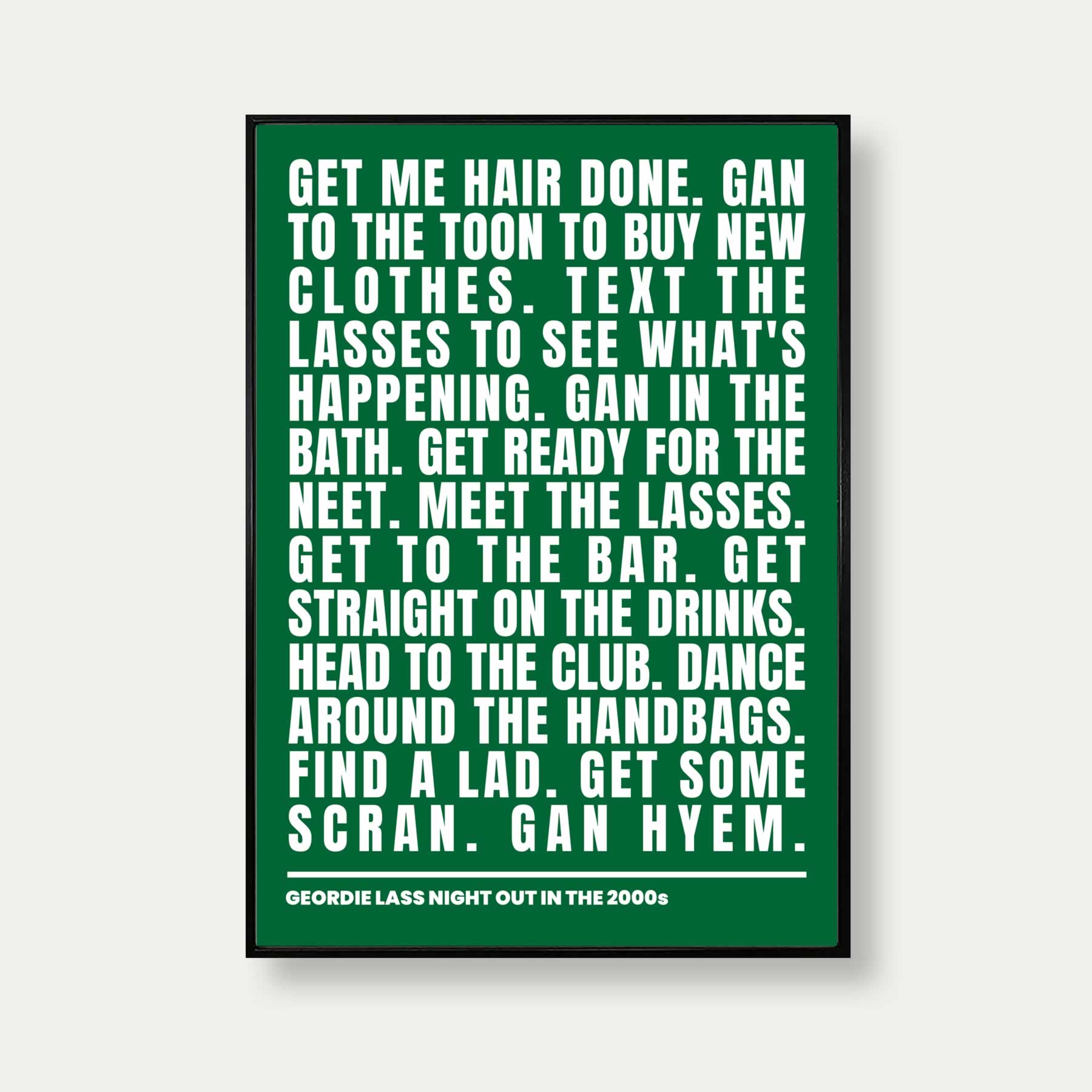 Geordie Lass Night Out In 2000s Print In Green