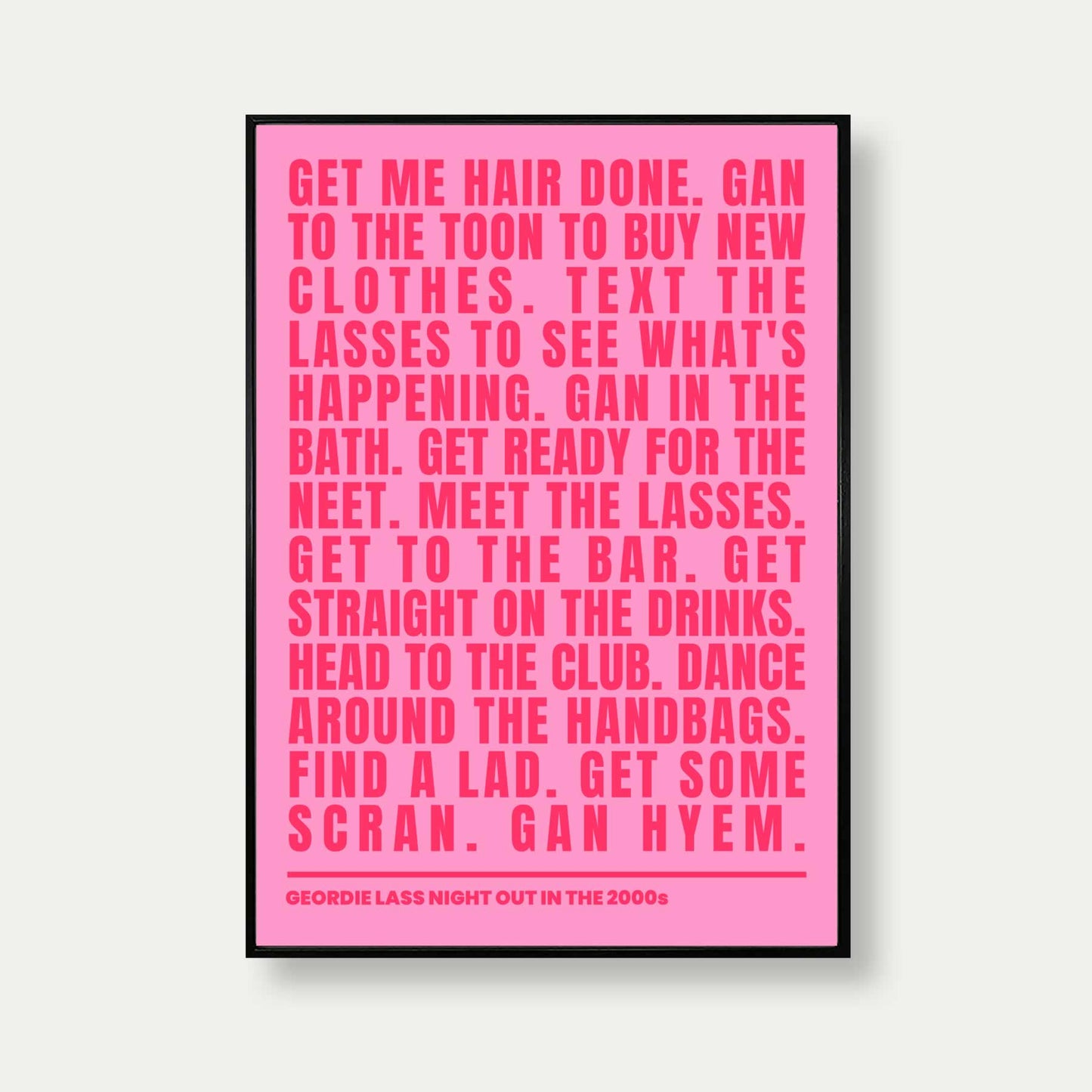 Geordie Lass Night Out In 2000s Print In Pink