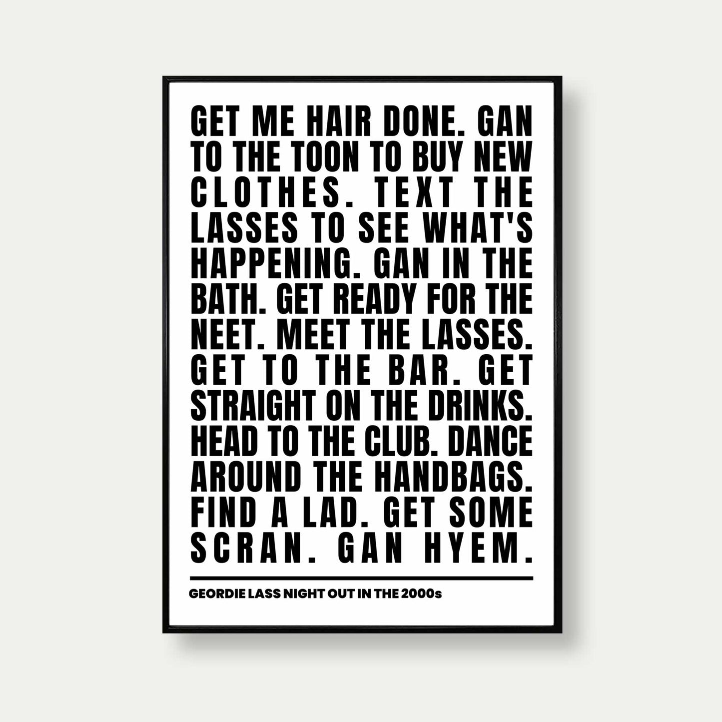 Geordie Lass Night Out In 2000s Print