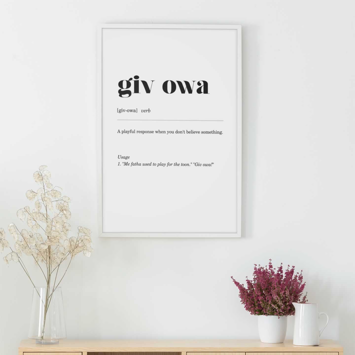 Giv Owa Geordie Definition Wall Art