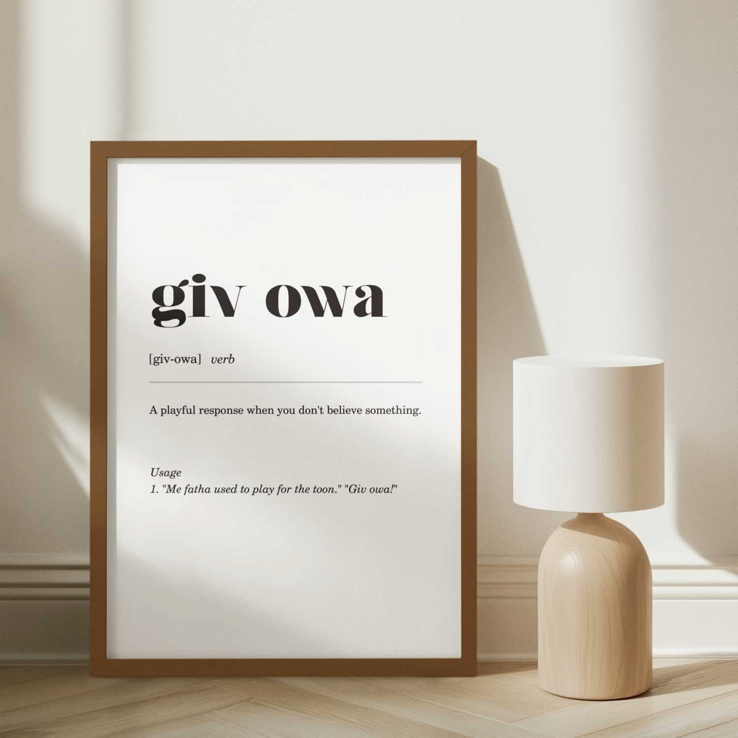 Giv Owa Geordie Slang Poster Print