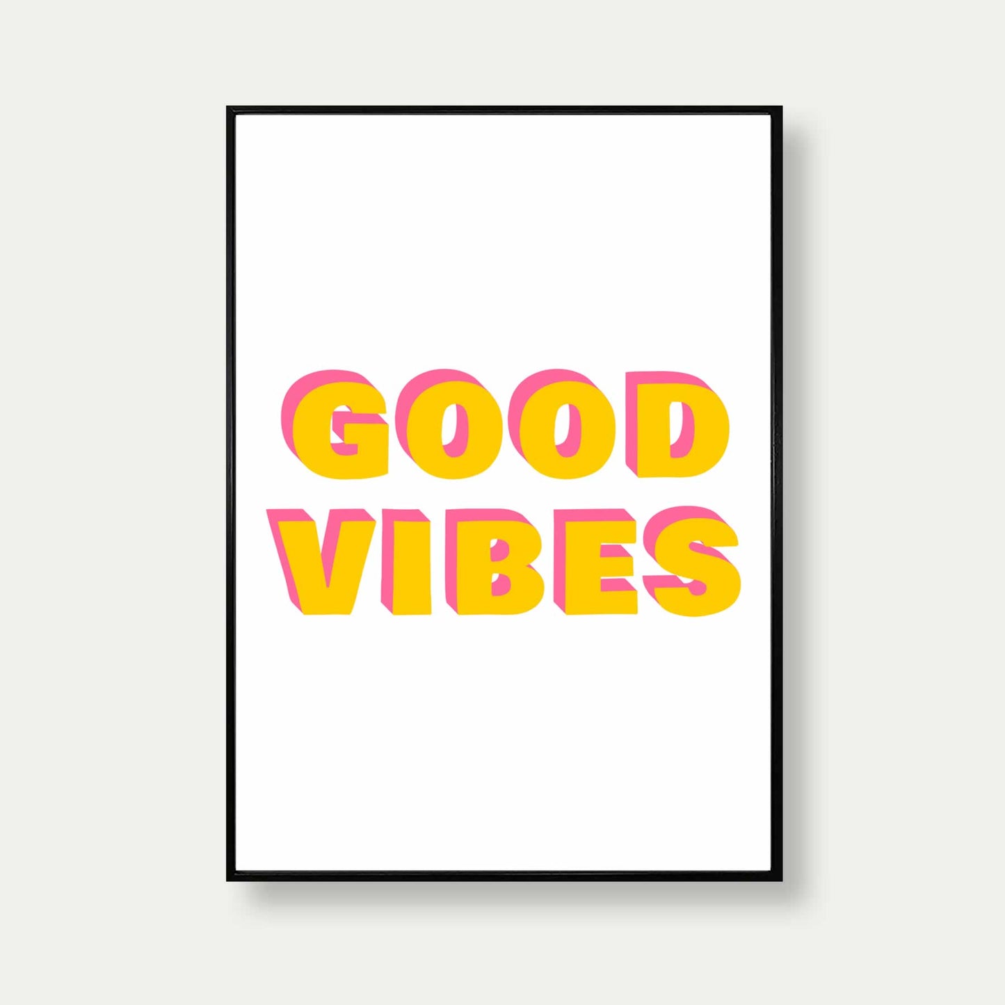 Good Vibes Quote Poster Print 