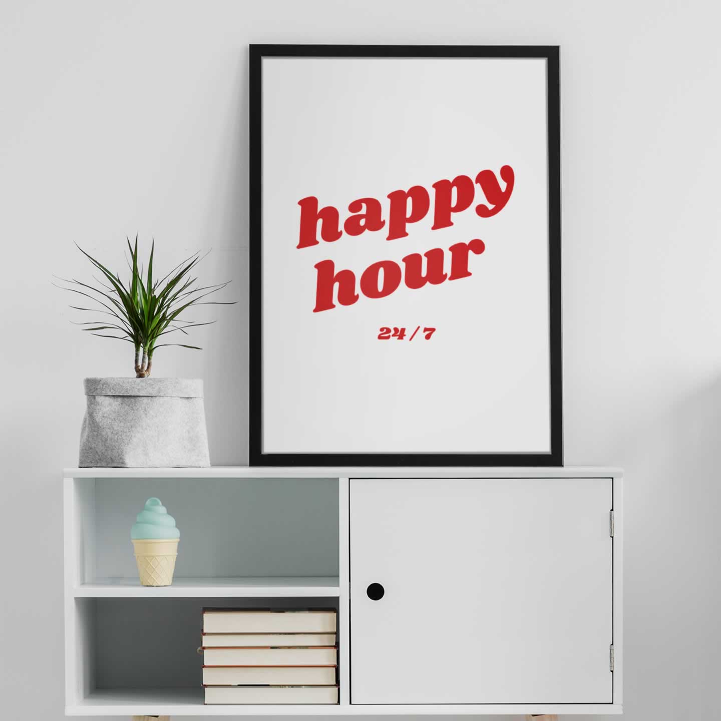 Happy Hour 24/7 Typography Poster