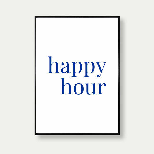 Happy Hour Typography Print In White And Blue