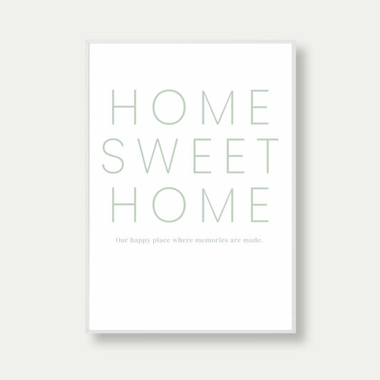 Home Sweet Home Print In Green