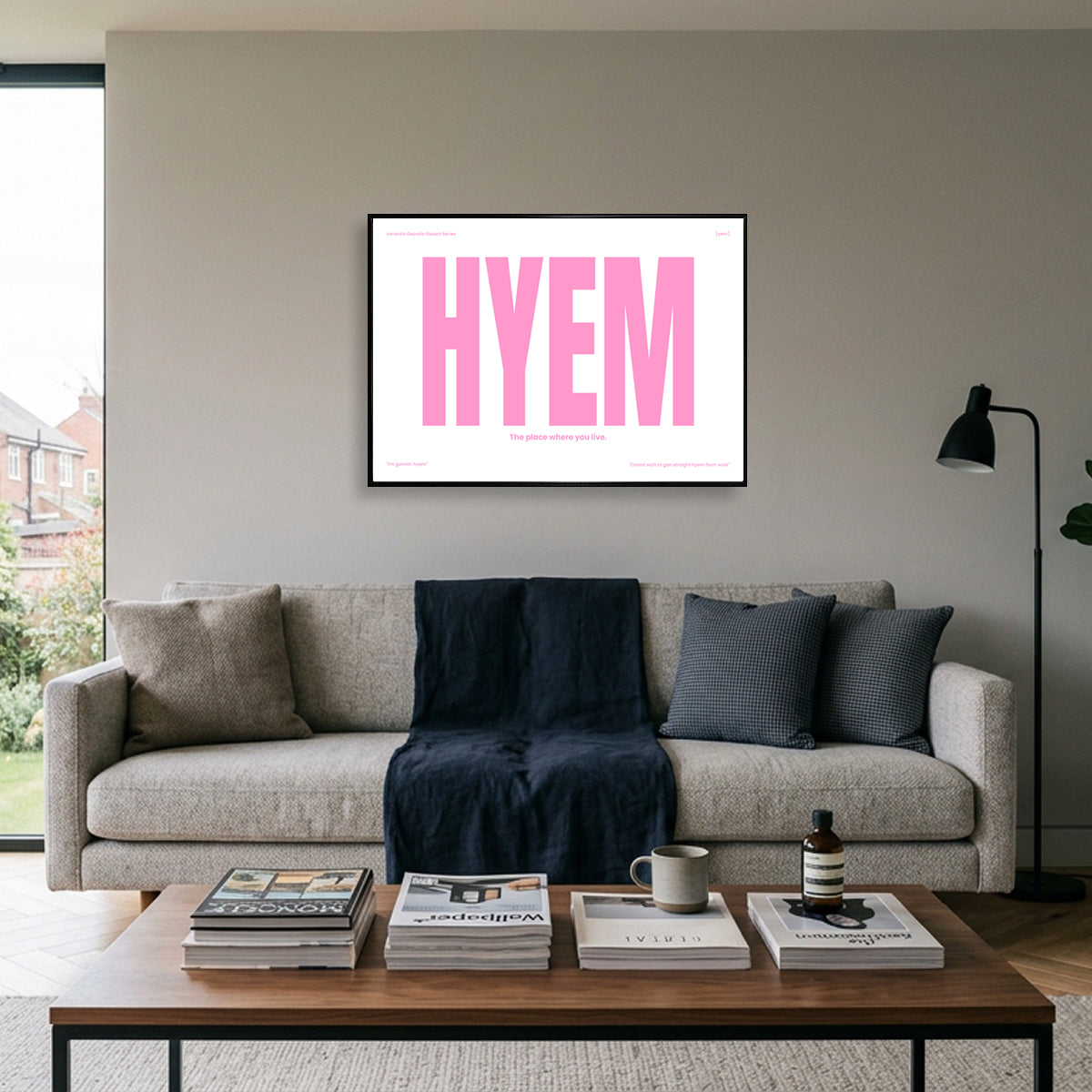 Hyem Geordie Dialect Print Pink Edition In The Living Room