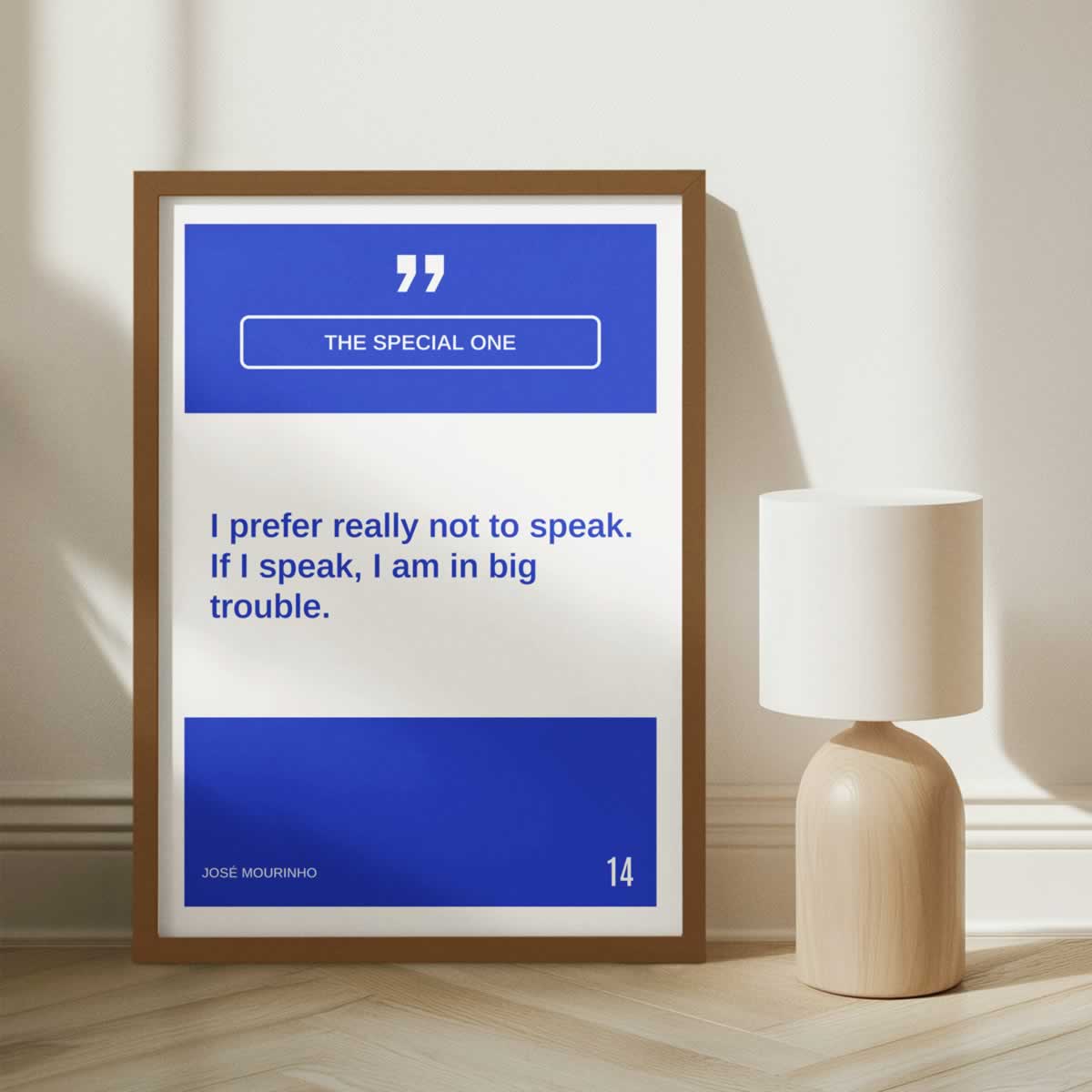 I prefer not to speak, if I speak I am in big trouble poster