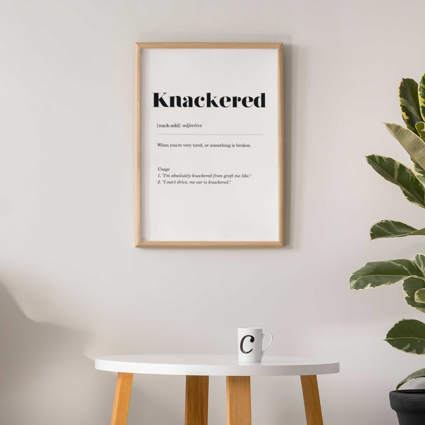 Knackered Geordie Definition Wall Art