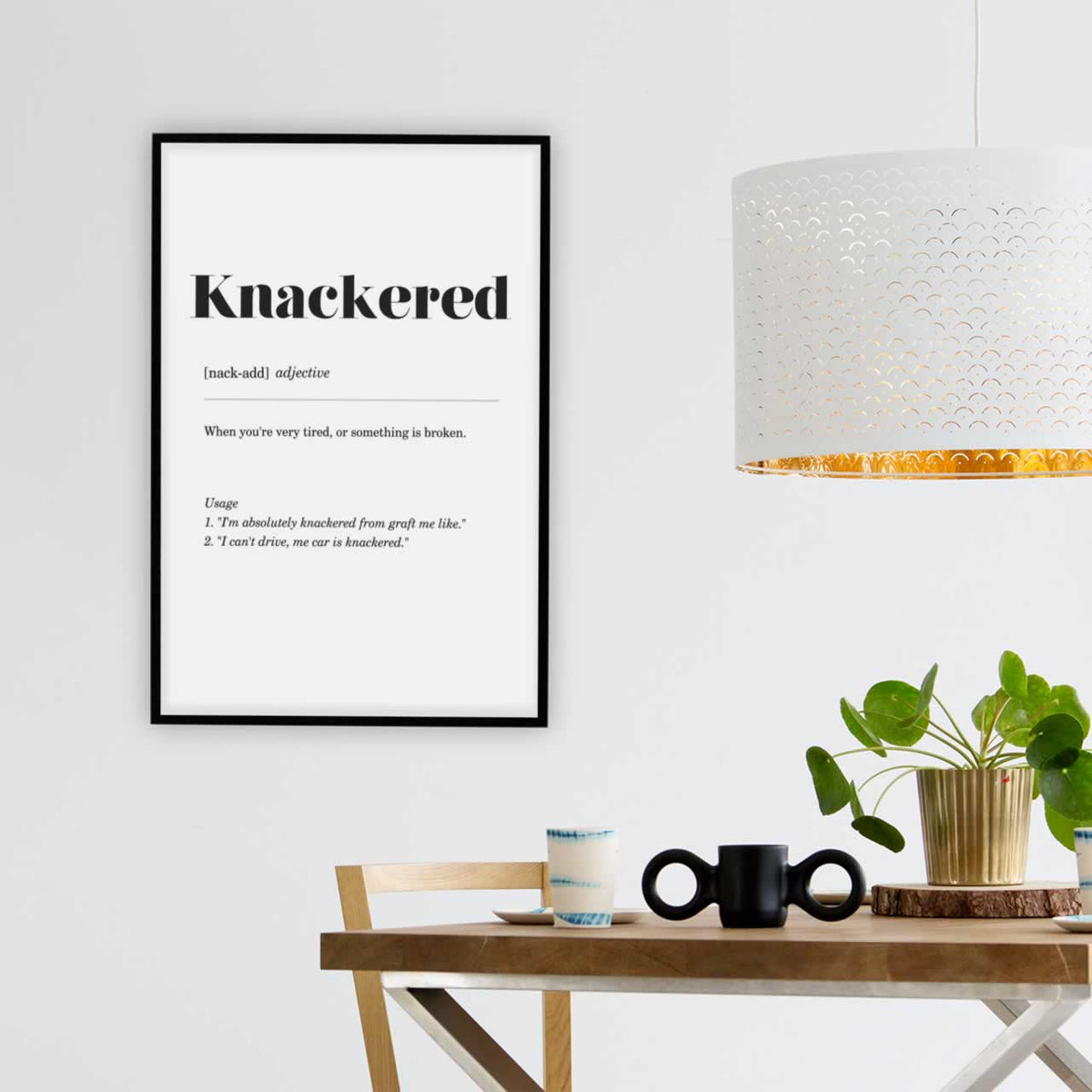 Knackered Geordie Definition Poster Print